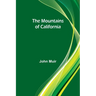 The Mountains of California