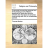 A Memorial Concerning Personal and Family-Fasting and Humiliation, Presented to Saints and Sinners: Wherein Also the Nature of Personal Covenanting wi