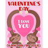 Valentine's Day Coloring Book for Toddlers: Toddler Coloring Books Ages 3-5