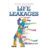 Life Leakages