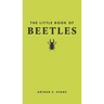 The Little Book of Beetles