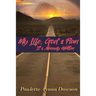 My Life, God's Plan: It's Already Written