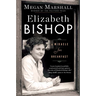 Elizabeth Bishop: A Miracle for Breakfast