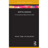 Bertelsmann: A Transnational Media Service Giant
