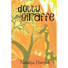 Dotty the Giraffe