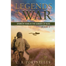 Legends of War: Sparrow Wars in the Garden of Bliss (A La Barre Family Saga)