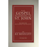 The Gospel According to St. John, Volume 1