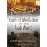 Conflict Mediation in the Arab World
