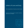 Letters of Love and Duty: The Correspondence of Susanna and John Moodie