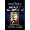 The Strength and Genius of Booker T. Washington
