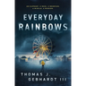 Everyday Rainbows