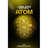 The Galaxy Model for the Atom: The Universal Fractal