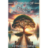 A Month of Wisdom: 31 Daily Affirmations Inspired By Proverbs