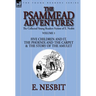 The Collected Young Readers Fiction of E. Nesbit-Volume 1: The Psammead Adventures-Five Children and It, The Phoenix and the Carpet & The Story of the