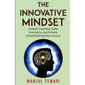 The Innovative Mindset