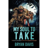 My Soul to Take
