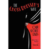 The Cross Dresser's Wife - Our Secret Lives