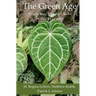 The Green Age: Transforming Your Life Choices for the 21st Century