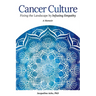 Cancer Culture: Fixing the Landscape by Infusing Empathy