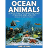 Ocean Animals: Super Fun Coloring Books for Kids and Adults (Bonus: 20 Sketch Pages)