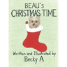 Beau's Christmas Time