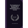 The Completeness of the Late Duke of Wellington As a National Character, 2 Lectures