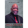 Hell-ology: The Study of Death and Hell