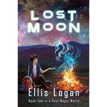 Lost Moon: Book Two in a Post Magic World