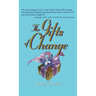 The Gifts of Change