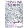 Stones and Secrets