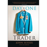 Day One Trader: A Liffe Story