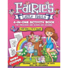 Fairies Little Girls' 4-in-One Activity Book: Fun and Learning Activities for Kids 4 to 8 Years, Activity Book for Preschool and School Age Children,