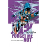 Nowhere Man: Jack, Forget Me Not, Book One