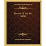 Physics Of The Air (1920)