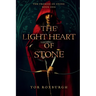The Light Heart of Stone