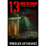 13 from the Swamp: Passaic River Lore