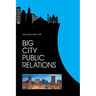 Big City Public Relations