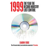 1999: The Year the Record Industry Lost Control