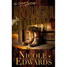 Rough & Dirty