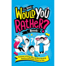 The Best Would You Rather? Book: Hundreds of Funny, Silly, and Brain-Bending Question-and-Answer Games for Kids