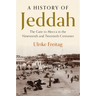 A History of Jeddah
