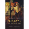 Perceval: The Story of the Grail