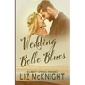 Wedding Belle Blues