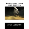 Stories of Ships and the Sea: Little Blue Book #1169
