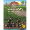 Morrie the Mudpuppy Who Wanted To Be Extraordinary