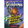 The Scarecrow Walks at Midnight (Classic Goosebumps #16): Volume 16