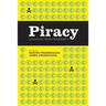 Piracy: Leakages from Modernity