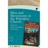 Men and Movements in the Primitive Church: Studies in Early Non-Pauline Christianity