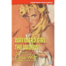 Wayward Girl / The Widow