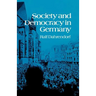 Society and Democracy in Germany